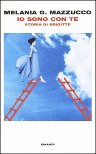 Io sono con te. Storia di Brigitte - Librerie.coop Io sono con te. Storia di Brigitte - Librerie.coop