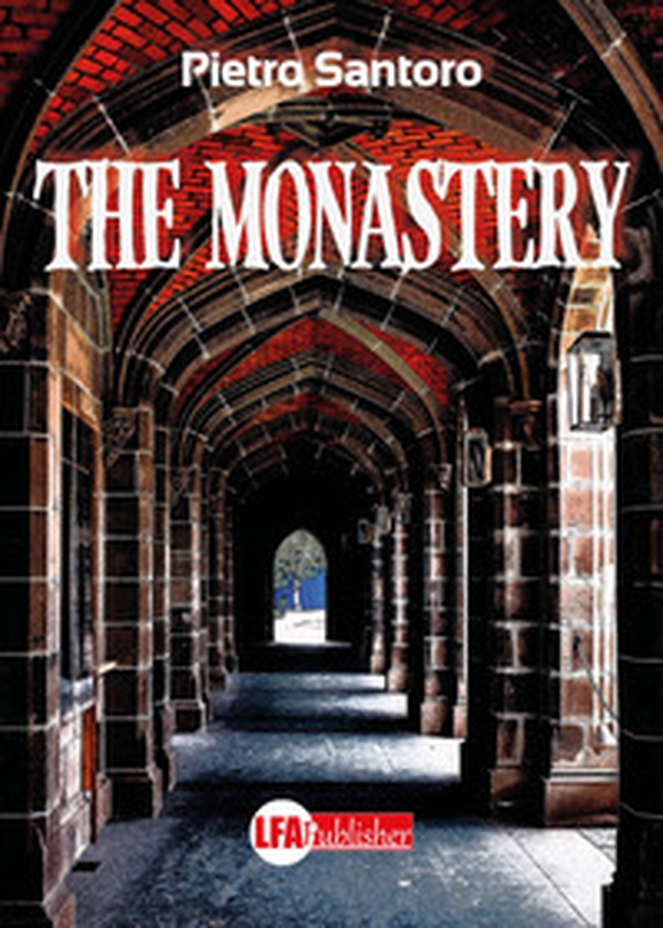The monastery - Librerie.coop The monastery - Librerie.coop