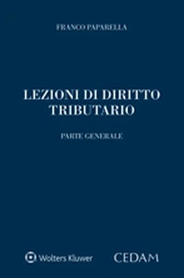Lezioni di diritto tributario. Parte generale - Librerie.coop Lezioni di diritto tributario. Parte generale - Librerie.coop