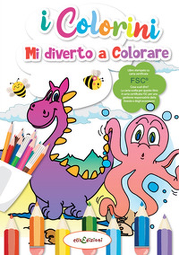 Mi diverto a colorare. I colorini - Librerie.coop Mi diverto a colorare. I colorini - Librerie.coop