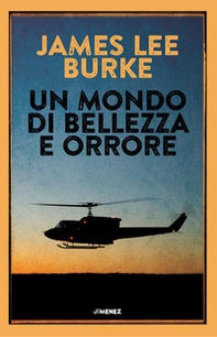 Un mondo di bellezza e orrore - Librerie.coop
