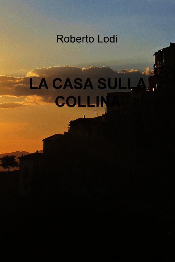 LA CASA SULLA COLLINA - Librerie.coop LA CASA SULLA COLLINA - Librerie.coop