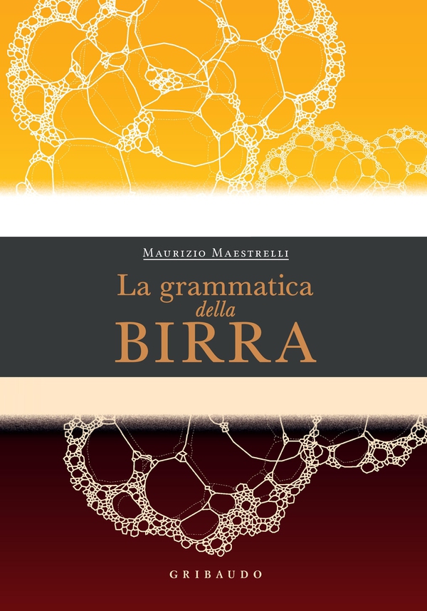 La grammatica della birra - Librerie.coop La grammatica della birra - Librerie.coop