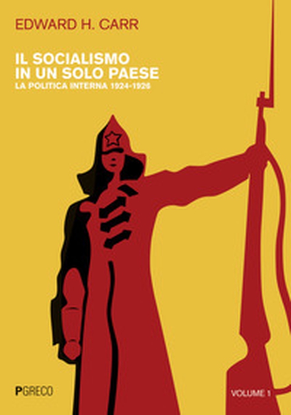 Il socialismo in un solo paese - Vol. 1 - Librerie.coop Il socialismo in un solo paese - Vol. 1 - Librerie.coop