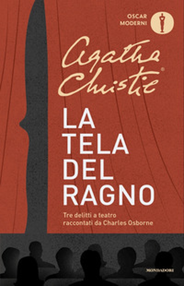 La tela del ragno. Tre delitti a teatro - Librerie.coop La tela del ragno. Tre delitti a teatro - Librerie.coop