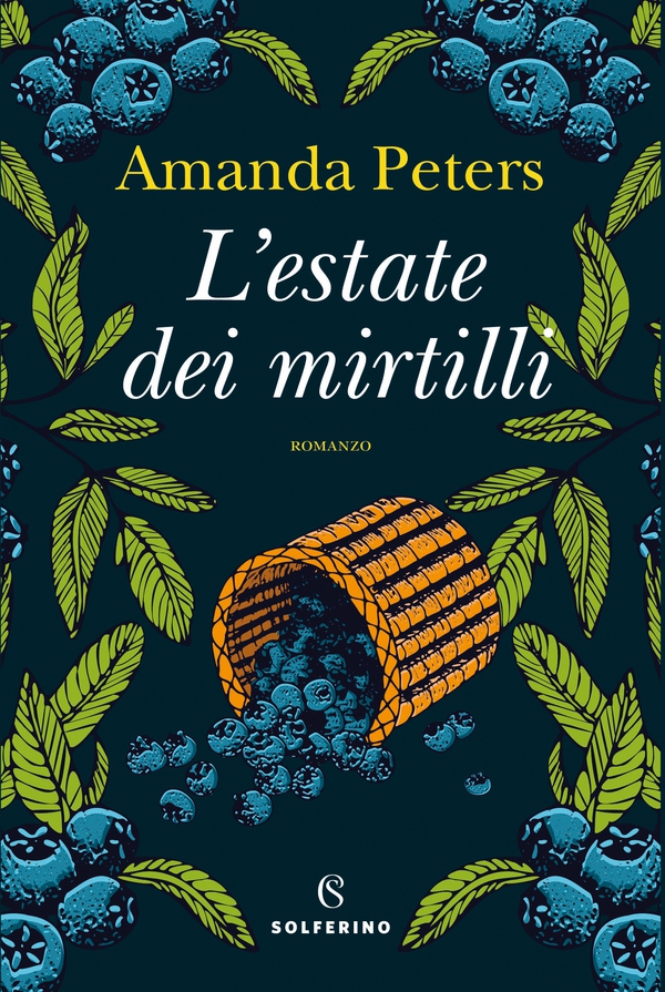 L'estate dei mirtilli - Librerie.coop L'estate dei mirtilli - Librerie.coop
