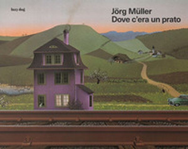 Dove c'era un prato - Librerie.coop Dove c'era un prato - Librerie.coop
