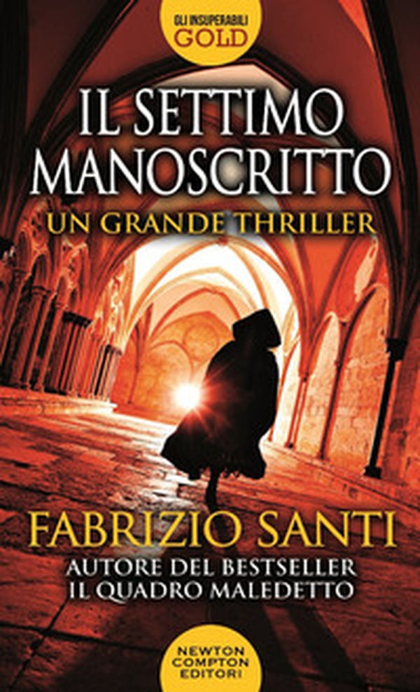 Il settimo manoscritto - Librerie.coop Il settimo manoscritto - Librerie.coop