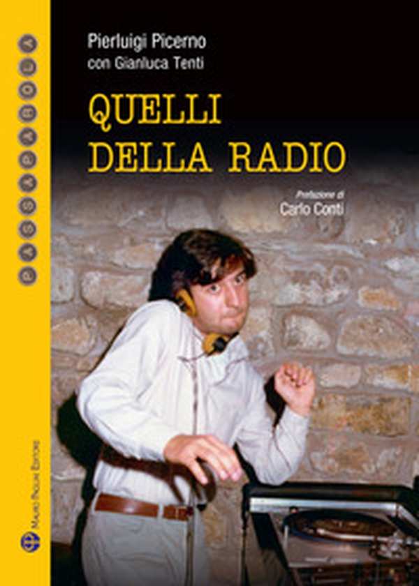 Quelli della radio - Librerie.coop