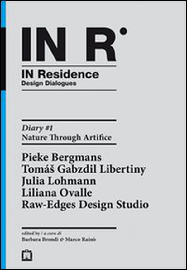 In residence. Diary. Ediz. italiana e inglese - Vol. 1 - Librerie.coop In residence. Diary. Ediz. italiana e inglese - Vol. 1 - Librerie.coop