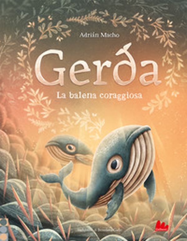 Gerda. La balena coraggiosa - Librerie.coop Gerda. La balena coraggiosa - Librerie.coop