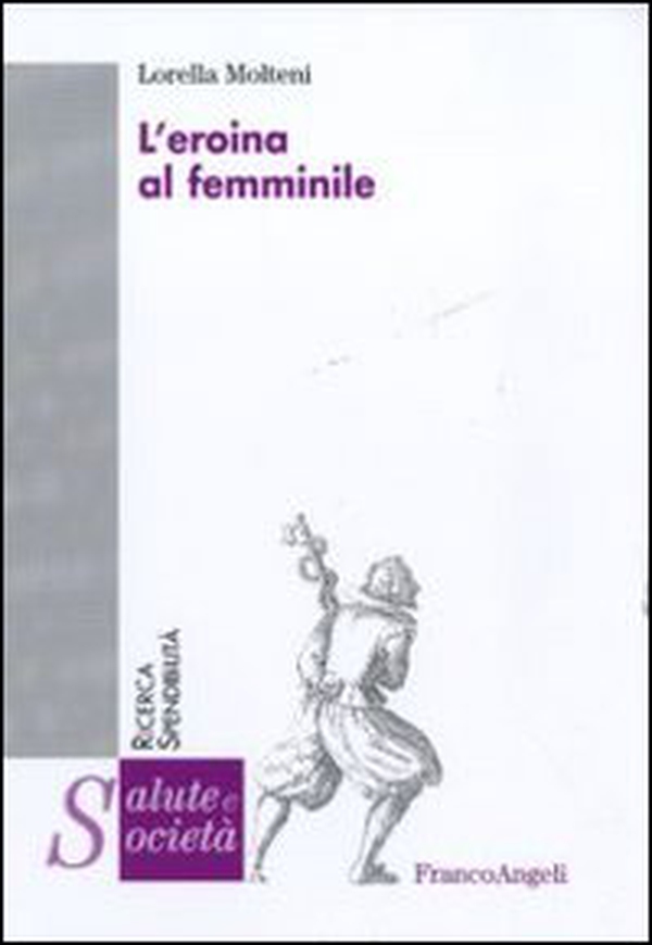 L'eroina al femminile - Librerie.coop L'eroina al femminile - Librerie.coop