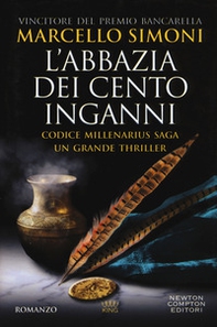 L'abbazia dei cento inganni. Codice Millenarius saga - Librerie.coop L'abbazia dei cento inganni. Codice Millenarius saga - Librerie.coop