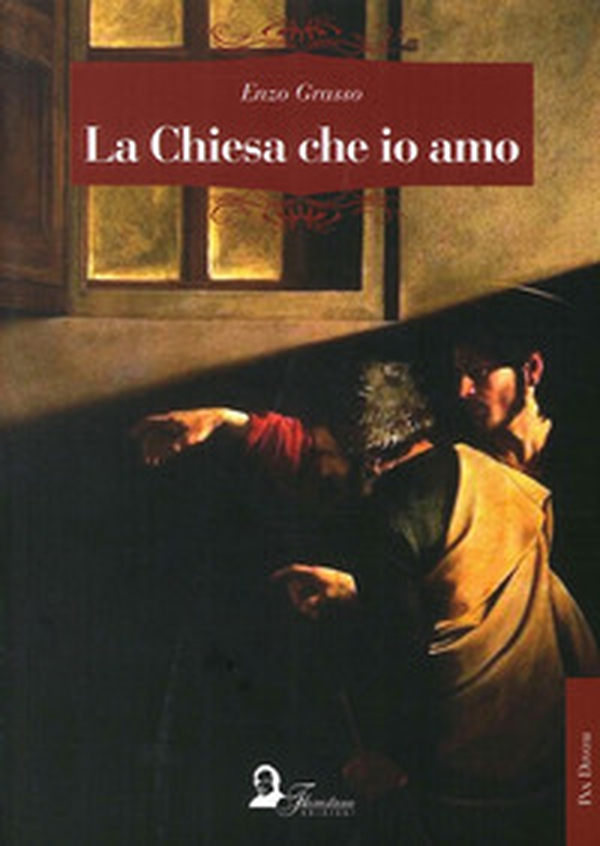 La chiesa che io amo - Librerie.coop La chiesa che io amo - Librerie.coop