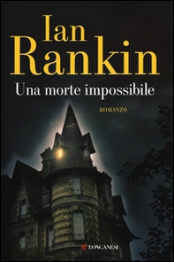 Una morte impossibile - Librerie.coop Una morte impossibile - Librerie.coop