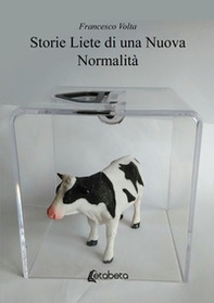 Storie liete di una nuova normalità - Librerie.coop