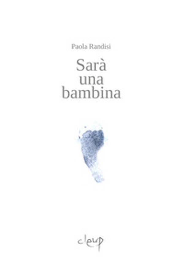 Sarà una bambina - Librerie.coop Sarà una bambina - Librerie.coop