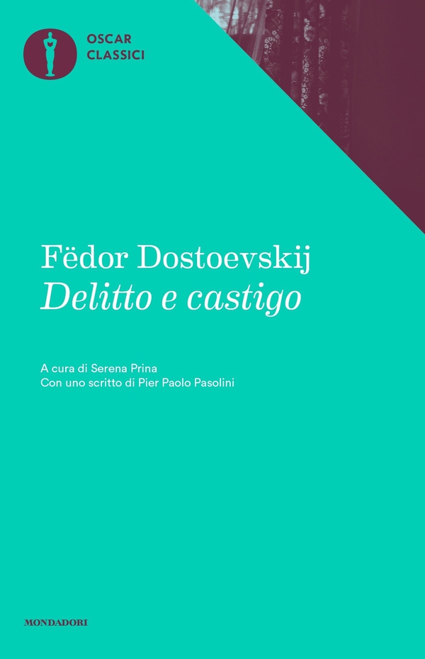 Delitto e castigo (Mondadori) - Librerie.coop Delitto e castigo (Mondadori) - Librerie.coop