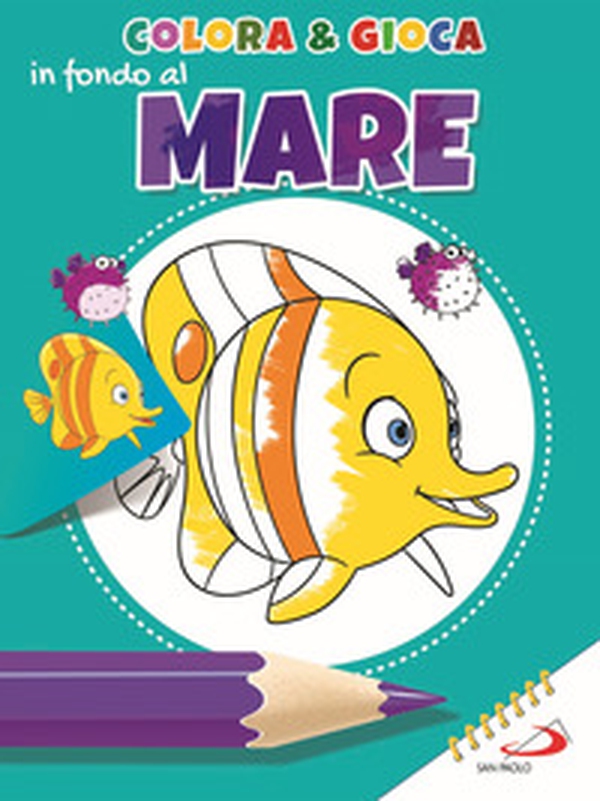 Colora e gioca in fondo al mare - Librerie.coop Colora e gioca in fondo al mare - Librerie.coop