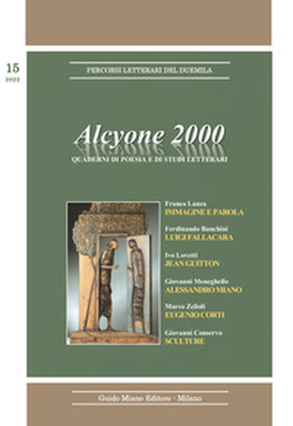 Alcyone 2000. Quaderni di poesia e di studi letterari - Vol. 15 - Librerie.coop Alcyone 2000. Quaderni di poesia e di studi letterari - Vol. 15 - Librerie.coop