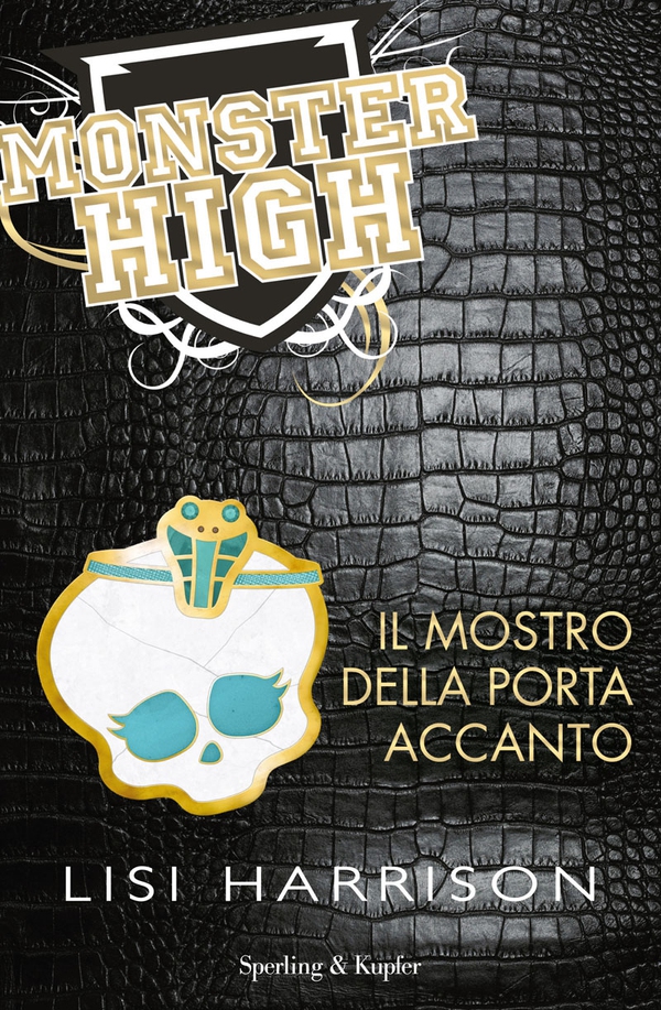 Monster High - Il mostro della porta accanto - Librerie.coop Monster High - Il mostro della porta accanto - Librerie.coop