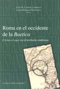 Roma en el occidente de la Baetica - Librerie.coop