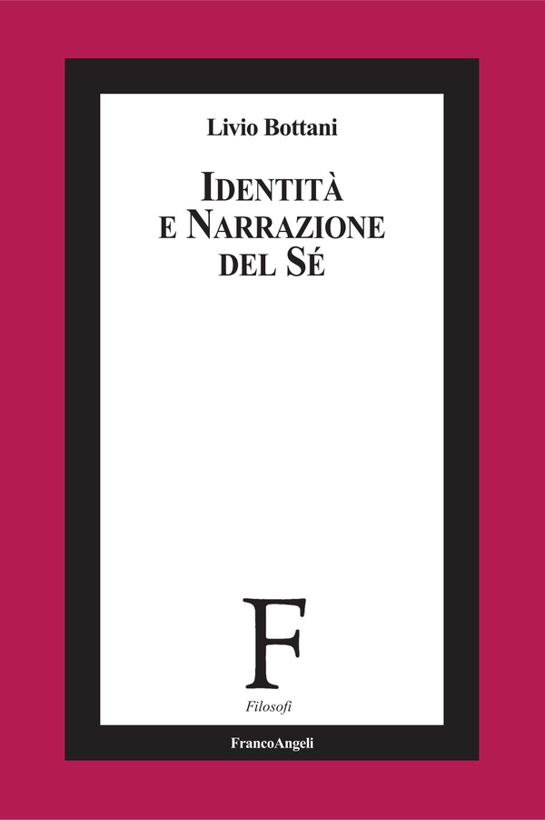 Identità e narrazione del sé - Librerie.coop Identità e narrazione del sé - Librerie.coop