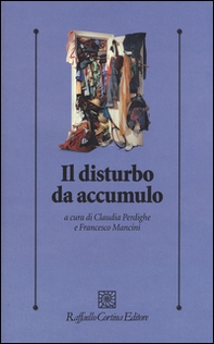 Il disturbo da accumulo - Librerie.coop