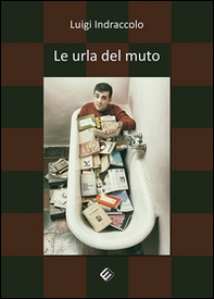 Le urla del muto - Librerie.coop