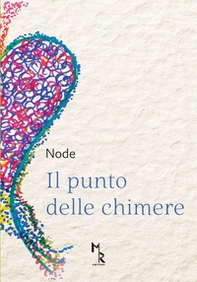 Il punto delle chimere - Librerie.coop