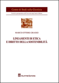 Lineamenti di etica e diritto della sostenibilità - Librerie.coop