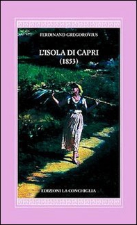 L'isola di Capri (1853) - Librerie.coop L'isola di Capri (1853) - Librerie.coop