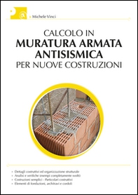 Calcolo della muratura armata antisismica per nuove costruzioni - Librerie.coop Calcolo della muratura armata antisismica per nuove costruzioni - Librerie.coop