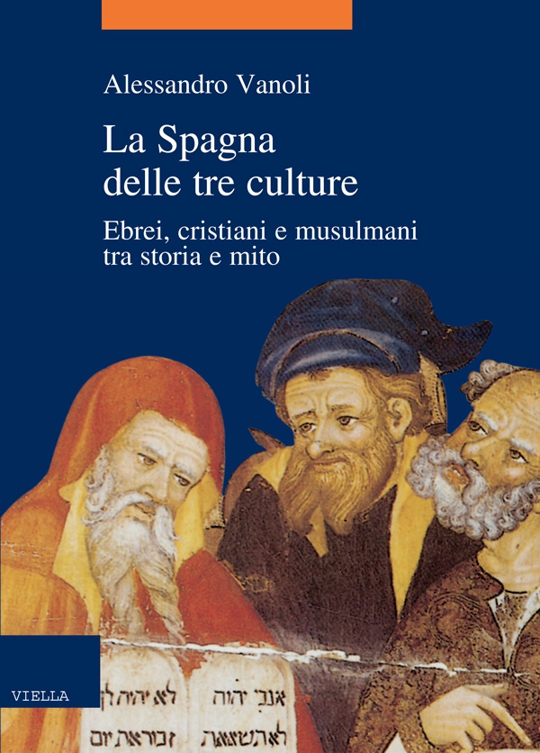La Spagna delle tre culture - Librerie.coop La Spagna delle tre culture - Librerie.coop