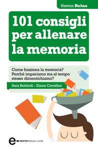101 consigli per allenare la memoria - Librerie.coop