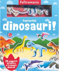 Fantastici dinosauri! - Librerie.coop