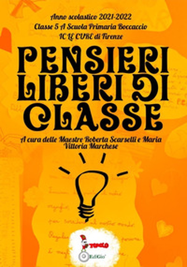 Pensieri liberi di classe - Librerie.coop Pensieri liberi di classe - Librerie.coop