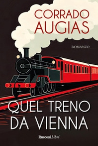 Quel treno da Vienna - Librerie.coop