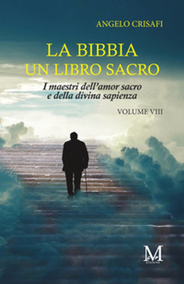 La Bibbia un libro sacro - Vol. 8 - Librerie.coop