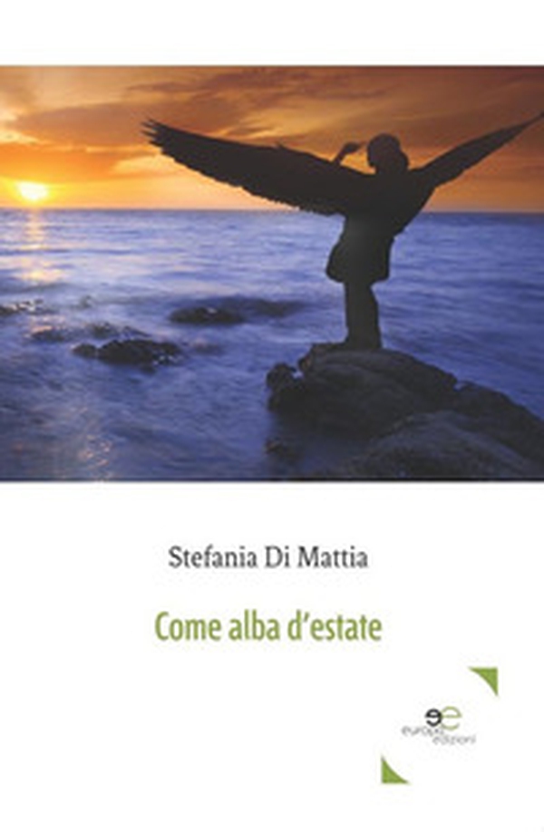 Come alba d'estate - Librerie.coop Come alba d'estate - Librerie.coop