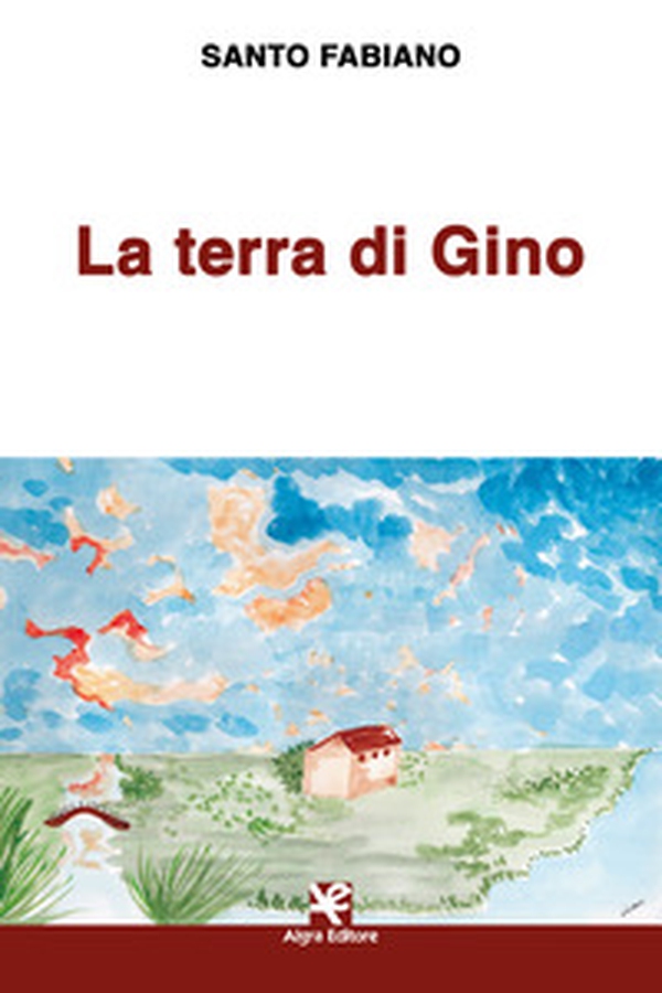 La terra di Gino - Librerie.coop La terra di Gino - Librerie.coop