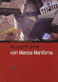 Mussen Fürher von Massa Marittima - Librerie.coop