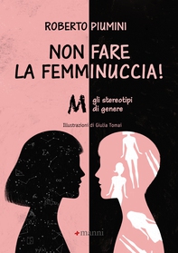 Non fare la femminuccia! - Librerie.coop