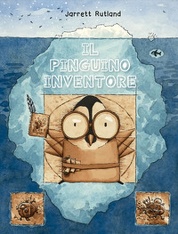 Il pinguino inventore - Librerie.coop Il pinguino inventore - Librerie.coop