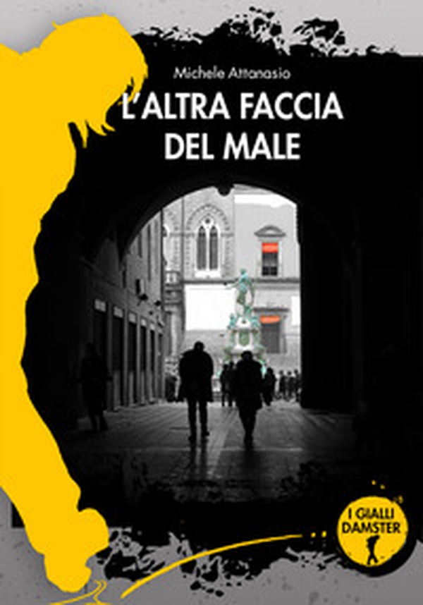 L'altra faccia del male - Librerie.coop L'altra faccia del male - Librerie.coop