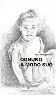 Ognuno a modo suo - Librerie.coop Ognuno a modo suo - Librerie.coop