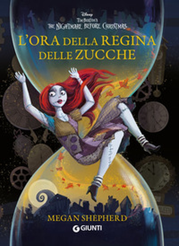 L'ora della Regina delle Zucche. The nightmare before Christmas - Librerie.coop L'ora della Regina delle Zucche. The nightmare before Christmas - Librerie.coop
