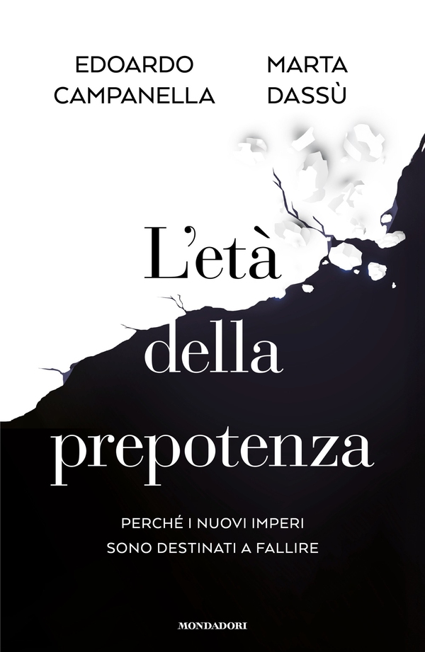 L'età della prepotenza - Librerie.coop
