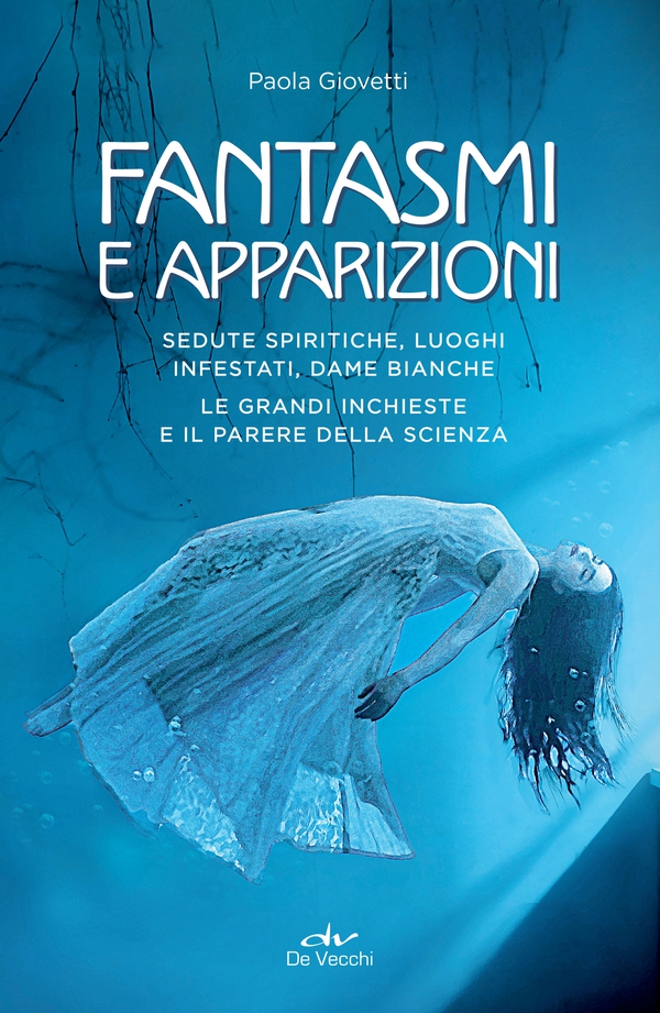 Fantasmi e apparizioni - Librerie.coop Fantasmi e apparizioni - Librerie.coop