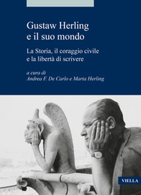 Gustaw Herling e il suo mondo. La storia, il coraggio civile e la libertà di scrivere - Librerie.coop Gustaw Herling e il suo mondo. La storia, il coraggio civile e la libertà di scrivere - Librerie.coop